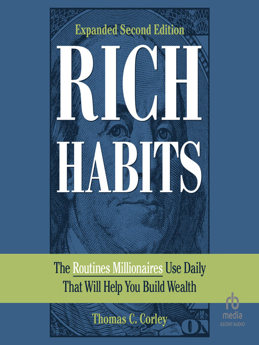 Title details for Rich Habits by Thomas C. Corley - Available